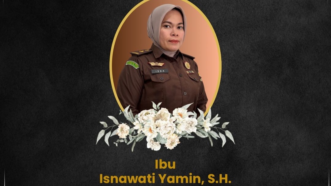 Kejaksaan Negeri Sinjai Berduka: Jaksa Fungsional Isnawati Yamin Meninggal Dunia